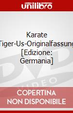 Karate Tiger-Us-Originalfassung [Edizione: Germania] dvd