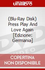 (Blu-Ray Disk) Press Play And Love Again [Edizione: Germania] brd