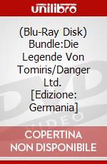 (Blu-Ray Disk) Bundle:Die Legende Von Tomiris/Danger Ltd. [Edizione: Germania] brd
