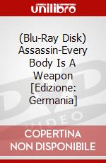 (Blu-Ray Disk) Assassin-Every Body Is A Weapon [Edizione: Germania] brd