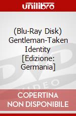 (Blu-Ray Disk) Gentleman-Taken Identity [Edizione: Germania] brd