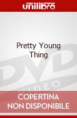Pretty Young Thing dvd