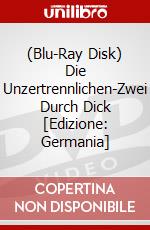 (Blu-Ray Disk) Die Unzertrennlichen-Zwei Durch Dick [Edizione: Germania] brd