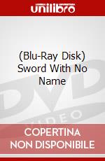 (Blu-Ray Disk) Sword With No Name brd