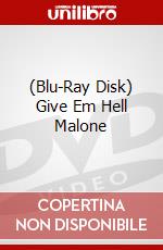 (Blu-Ray Disk) Give Em Hell Malone brd