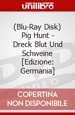 (Blu-Ray Disk) Pig Hunt - Dreck Blut Und Schweine [Edizione: Germania] brd