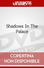 Shadows In The Palace dvd