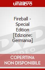 Fireball - Special Edition [Edizione: Germania] dvd