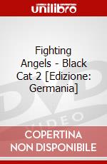 Fighting Angels - Black Cat 2 [Edizione: Germania] dvd