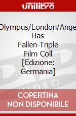 Olympus/London/Angel Has Fallen-Triple Film Coll [Edizione: Germania] dvd