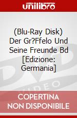 (Blu-Ray Disk) Der Gr?Ffelo Und Seine Freunde Bd [Edizione: Germania] brd