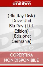 (Blu-Ray Disk) Drive Uhd Blu-Ray (Ltd. Edition) [Edizione: Germania] brd