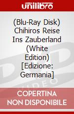 (Blu-Ray Disk) Chihiros Reise Ins Zauberland (White Edition) [Edizione: Germania] brd