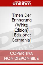 Trnen Der Erinnerung (White Edition) [Edizione: Germania] dvd