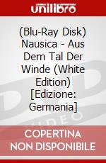 (Blu-Ray Disk) Nausica - Aus Dem Tal Der Winde (White Edition) [Edizione: Germania] brd