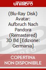 (Blu-Ray Disk) Avatar: Aufbruch Nach Pandora (Remastered) 3D Bd [Edizione: Germania] brd