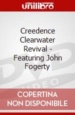 Creedence Clearwater Revival - Featuring John Fogerty dvd