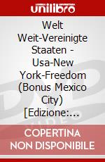 Welt Weit-Vereinigte Staaten - Usa-New York-Freedom (Bonus Mexico City) [Edizione: Germania] dvd