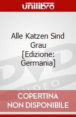 Alle Katzen Sind Grau [Edizione: Germania] dvd