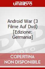 Android War (3 Filme Auf Dvd) [Edizione: Germania] dvd