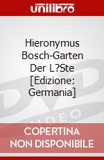 Hieronymus Bosch-Garten Der L?Ste [Edizione: Germania] dvd