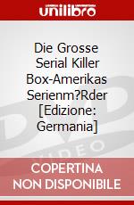 Die Grosse Serial Killer Box-Amerikas Serienm?Rder [Edizione: Germania] dvd
