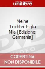 Meine Tochter-Figlia Mia [Edizione: Germania] dvd