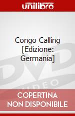 Congo Calling [Edizione: Germania] dvd