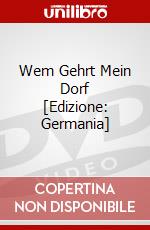 Wem Gehrt Mein Dorf [Edizione: Germania] dvd