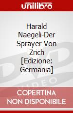 Harald Naegeli-Der Sprayer Von Zrich [Edizione: Germania] dvd