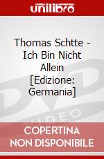 Thomas Schtte - Ich Bin Nicht Allein [Edizione: Germania] dvd