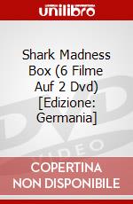 Shark Madness Box (6 Filme Auf 2 Dvd) [Edizione: Germania] dvd