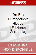 Im Bro Durchgefickt 4Dvds [Edizione: Germania] dvd