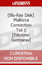 (Blu-Ray Disk) Mallorca Connection Teil 1 [Edizione: Germania] brd