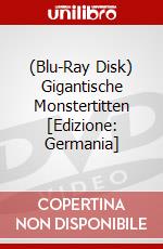 (Blu-Ray Disk) Gigantische Monstertitten [Edizione: Germania] brd