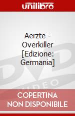 Aerzte - Overkiller [Edizione: Germania] dvd