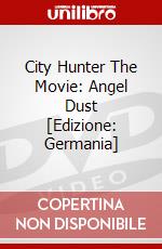 City Hunter The Movie: Angel Dust [Edizione: Germania] dvd
