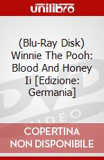 (Blu-Ray Disk) Winnie The Pooh: Blood And Honey Ii [Edizione: Germania] brd