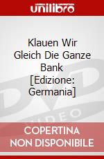 Klauen Wir Gleich Die Ganze Bank [Edizione: Germania] dvd