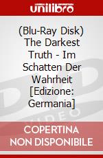 (Blu-Ray Disk) The Darkest Truth - Im Schatten Der Wahrheit [Edizione: Germania] brd