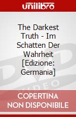 The Darkest Truth - Im Schatten Der Wahrheit [Edizione: Germania] dvd