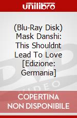 (Blu-Ray Disk) Mask Danshi: This Shouldnt Lead To Love [Edizione: Germania] brd
