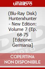 (Blu-Ray Disk) Hunterxhunter - New Edition: Volume 7 (Ep. 68-75 [Edizione: Germania] brd