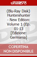 (Blu-Ray Disk) Hunterxhunter - New Edition: Volume 1 (Ep. 01-13 [Edizione: Germania] brd