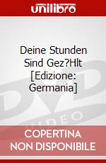 Deine Stunden Sind Gez?Hlt [Edizione: Germania] dvd