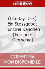 (Blu-Ray Disk) Ein Stossgebet Fur Drei Kanonen [Edizione: Germania] brd