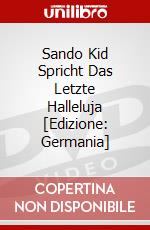 Sando Kid Spricht Das Letzte Halleluja [Edizione: Germania] dvd