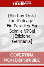 (Blu-Ray Disk) The Birdcage - Ein Paradies Fur Schrille V?Gel [Edizione: Germania] brd