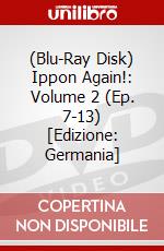 (Blu-Ray Disk) Ippon Again!: Volume 2 (Ep. 7-13) [Edizione: Germania] brd