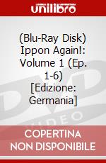 (Blu-Ray Disk) Ippon Again!: Volume 1 (Ep. 1-6) [Edizione: Germania] brd